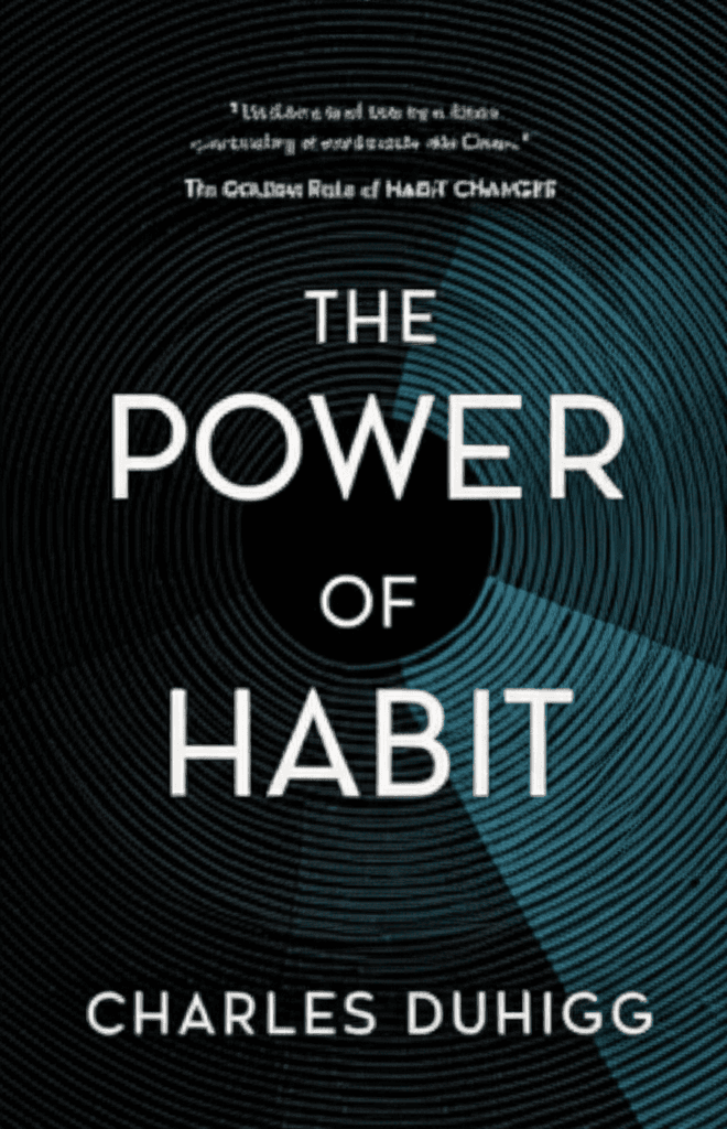 The Power of Habit