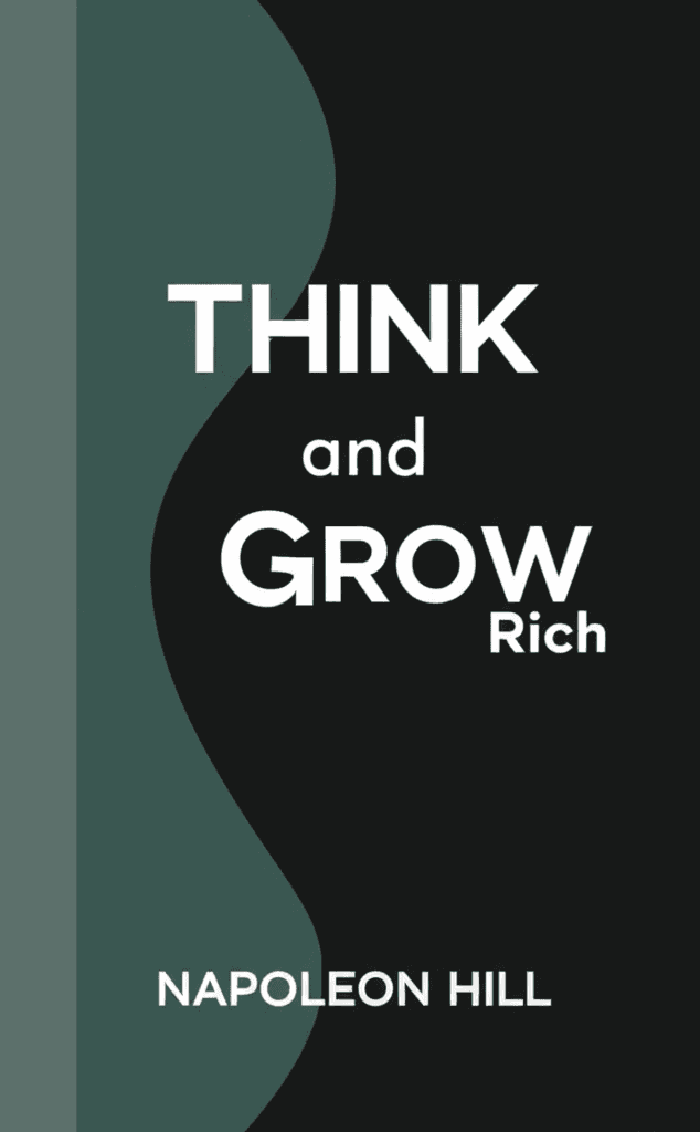 Think and Grow Rich