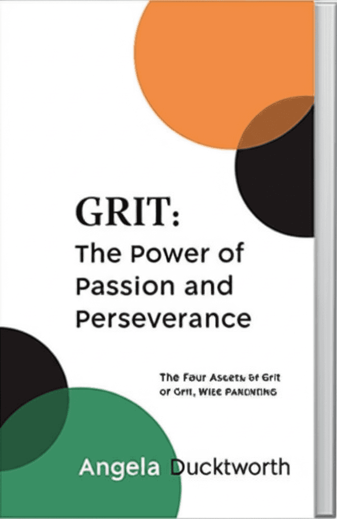Grit: The Power of Passion and Perseverance